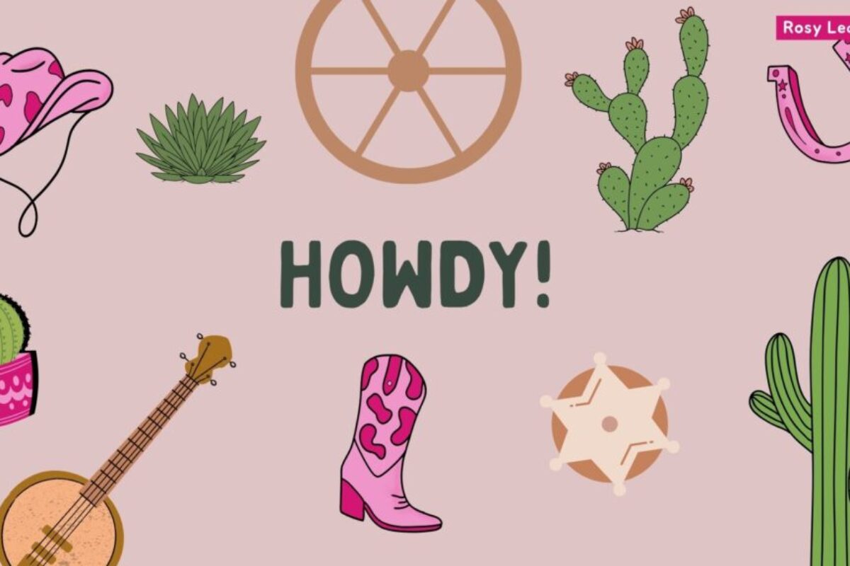 HOWDY! - Rosy Learning